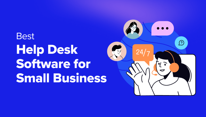 Best help desk software for small business