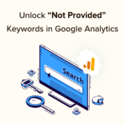 How to Unlock Your "Not Provided" Keywords in Google Analytics