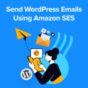 How to Send WordPress Emails Using Amazon SES