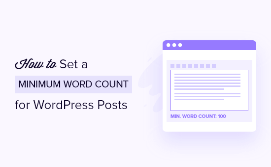 Set Minimum Word Count For WordPress Posts