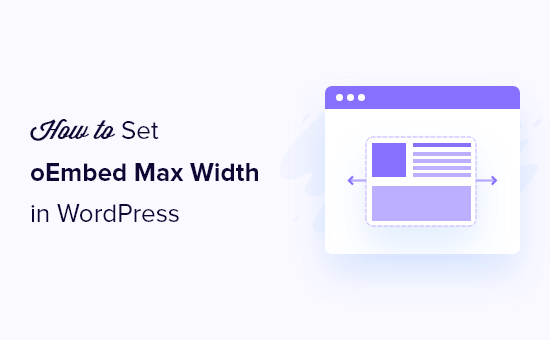 Set OEmbed Max Width In WordPress Og