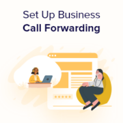 How to Set Up Business Call Forwarding From Your Website