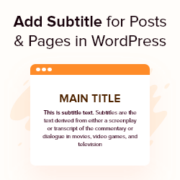 How to Add Subtitle for Posts and Pages in WordPress (Step by Step)