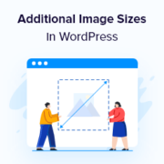 How to Create Additional Image Sizes in WordPress