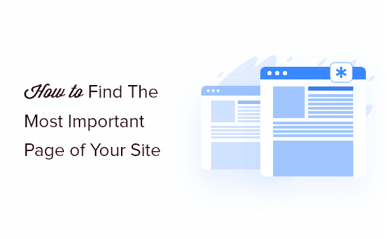 How to Find the Most Important Page of Your WordPress Site