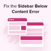 How to Fix the Sidebar Below Content Error in WordPress