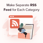 How to Make Separate RSS Feed for Each Category in WordPress