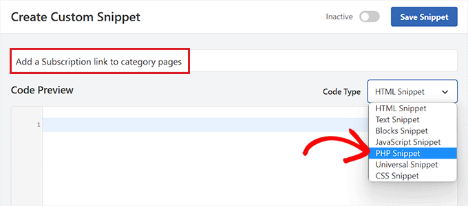 为代码片段选择 PHP 代码类型，以将订阅链接添加到类别页面