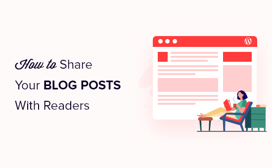 Share Your Blog Posts With Readers Og