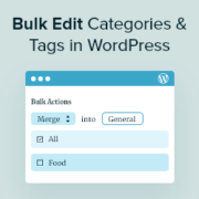 How to Merge and Bulk Edit Categories and Tags in WordPress