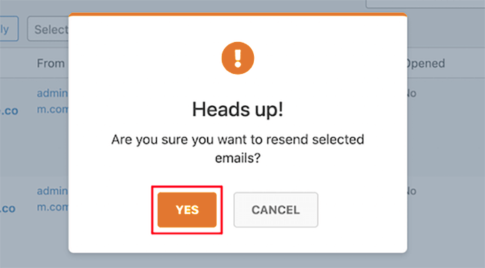 Click yes to resend multiple emails