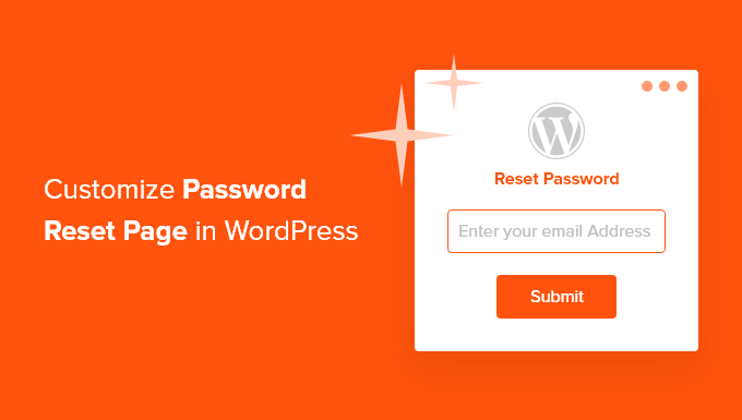 Come personalizzare la pagina di reimpostazione della password di WordPress