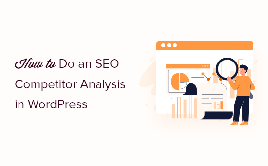 How to do SEO Competitor Analysis in WordPress