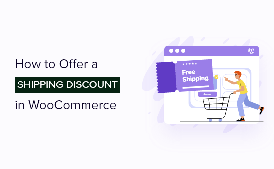 How To Offer A Shipping Discount In Woocommerce