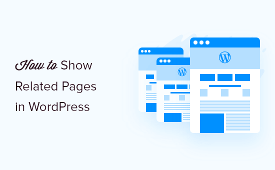 How to Show Related Pages in WordPress