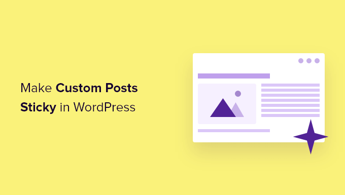 How to Add Sticky Posts in WordPress Custom Post Type Archives