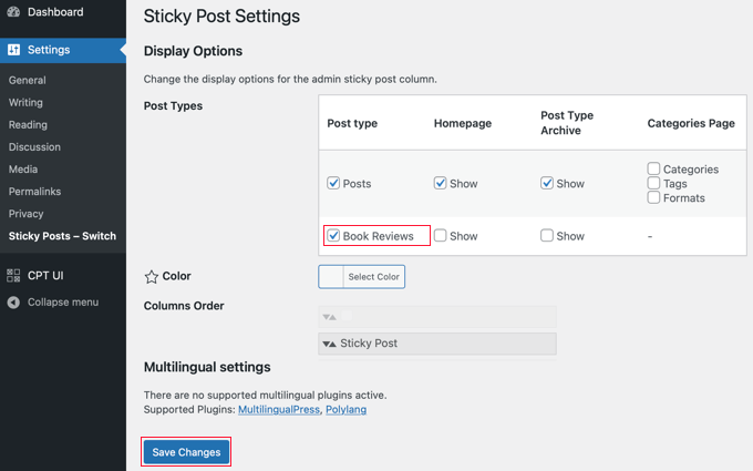Visit the Settings » Sticky Posts - Switch Page to Configure the Plugin