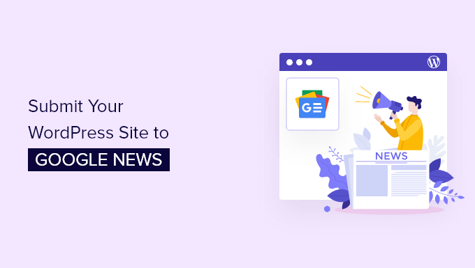 Submit WordPress Site to Google News