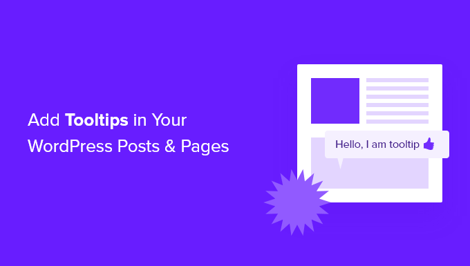How to Add Tooltips in Your WordPress Posts and Pages