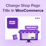 How to Change the WooCommerce Shop Page Title (Quick & Easy)