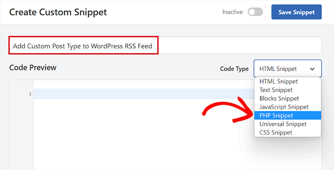 Choose PHP as the code type for the Custom Post type code