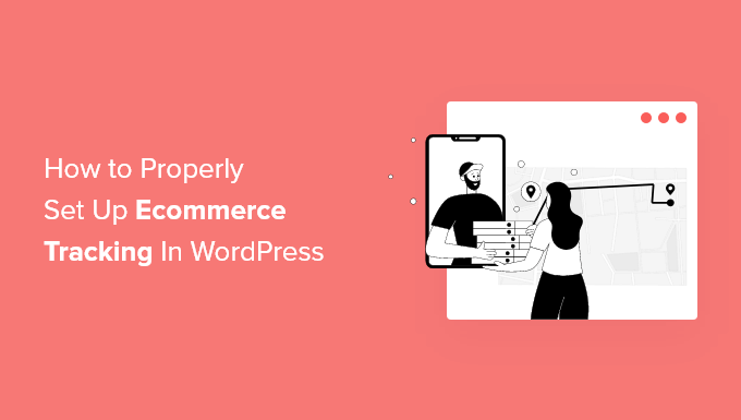 Imposta il monitoraggio dell'e-commerce in WordPress