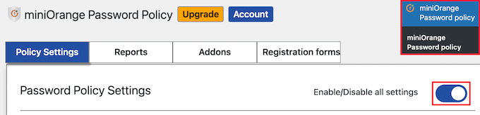 Turn on password policy settings