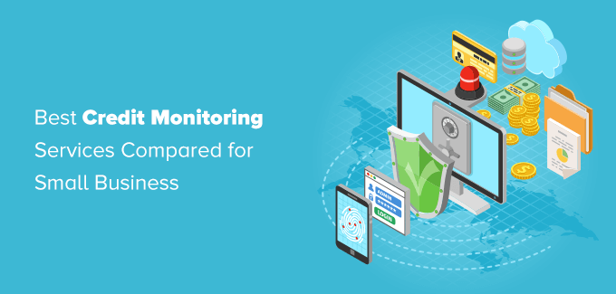 Credit monitoring services