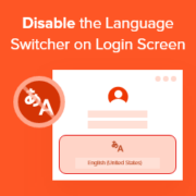 How to Disable the Language Switcher on WordPress Login Screen