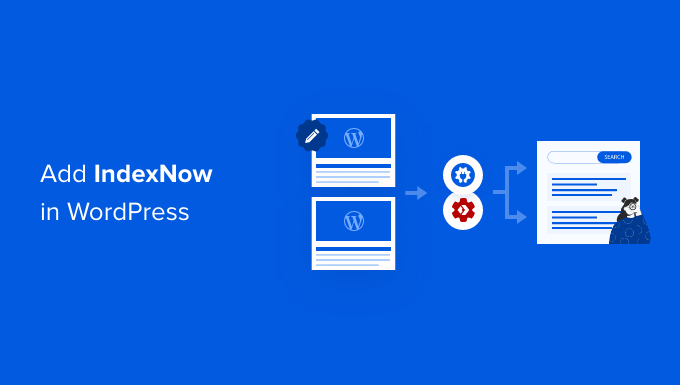 如何在 WordPress 中添加 IndexNow