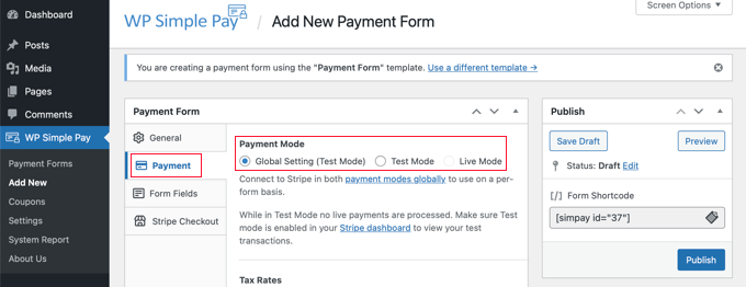 Set payment method to Live or Testing