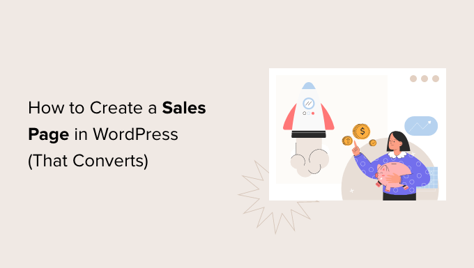 How to Create a Sales Page in WordPress (That Converts)