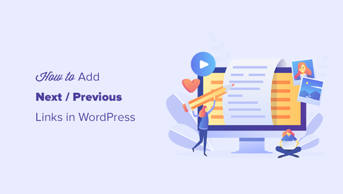 How to Add Next / Previous Links in WordPress (Ultimate Guide)
