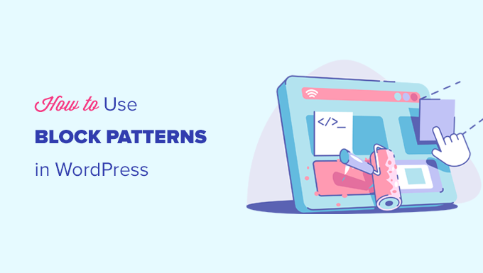 Using block patterns in WordPress