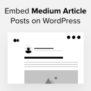 How to Embed Medium Article Posts on WordPress