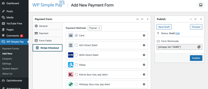 Select any Additional Payment Methods and Tweak the Checkout Form