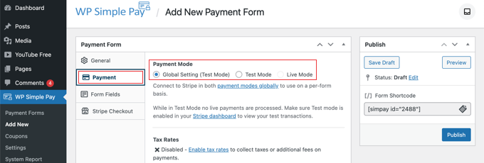 Set payment method to Live or Testing
