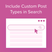 How to include custom post types in WordPress search