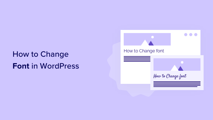 How to Change Fonts in Your WordPress Theme (5 Easy Ways)