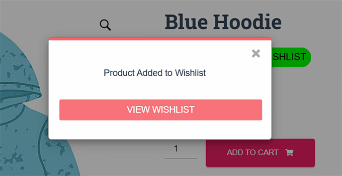 Popup showing product added to wishlist in SaveTo Wishlist