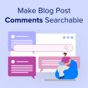 How to Make Blog Post Comments Searchable in WordPress