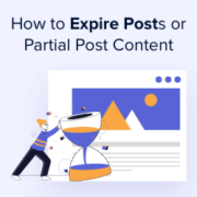 How to Expire Posts or Partial Post Content in WordPress