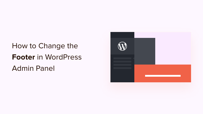 How to Change Footer in WordPress Admin