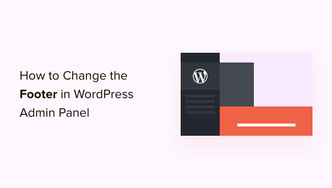 How to change the footer in WordPress admin