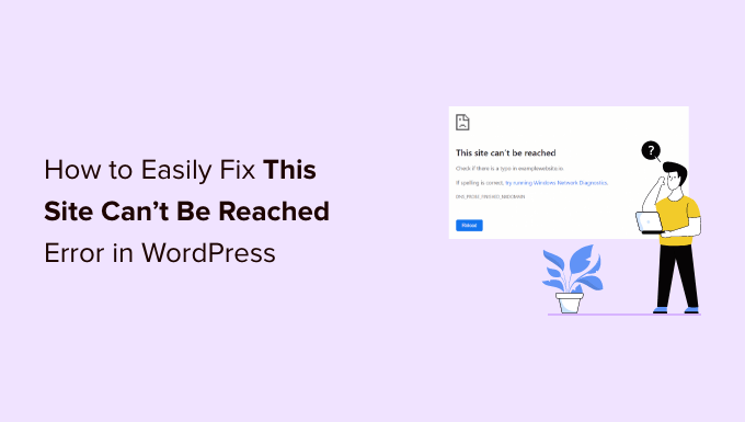 How to easily fix this site can't be reached error in WordPress