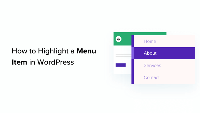 How to Highlight a Menu Item in WordPress