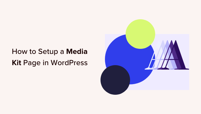 How to Set Up a Media Kit Page in WordPress