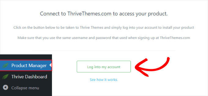 قم بتسجيل الدخول إلى لوحة معلومات Thrive Product Manager