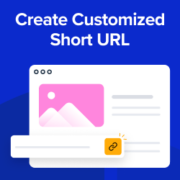 How to Create Your Own Customized Short URL for Your Blog