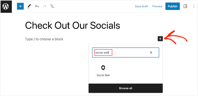 Adding the Smash Balloon social wall block to a page or post